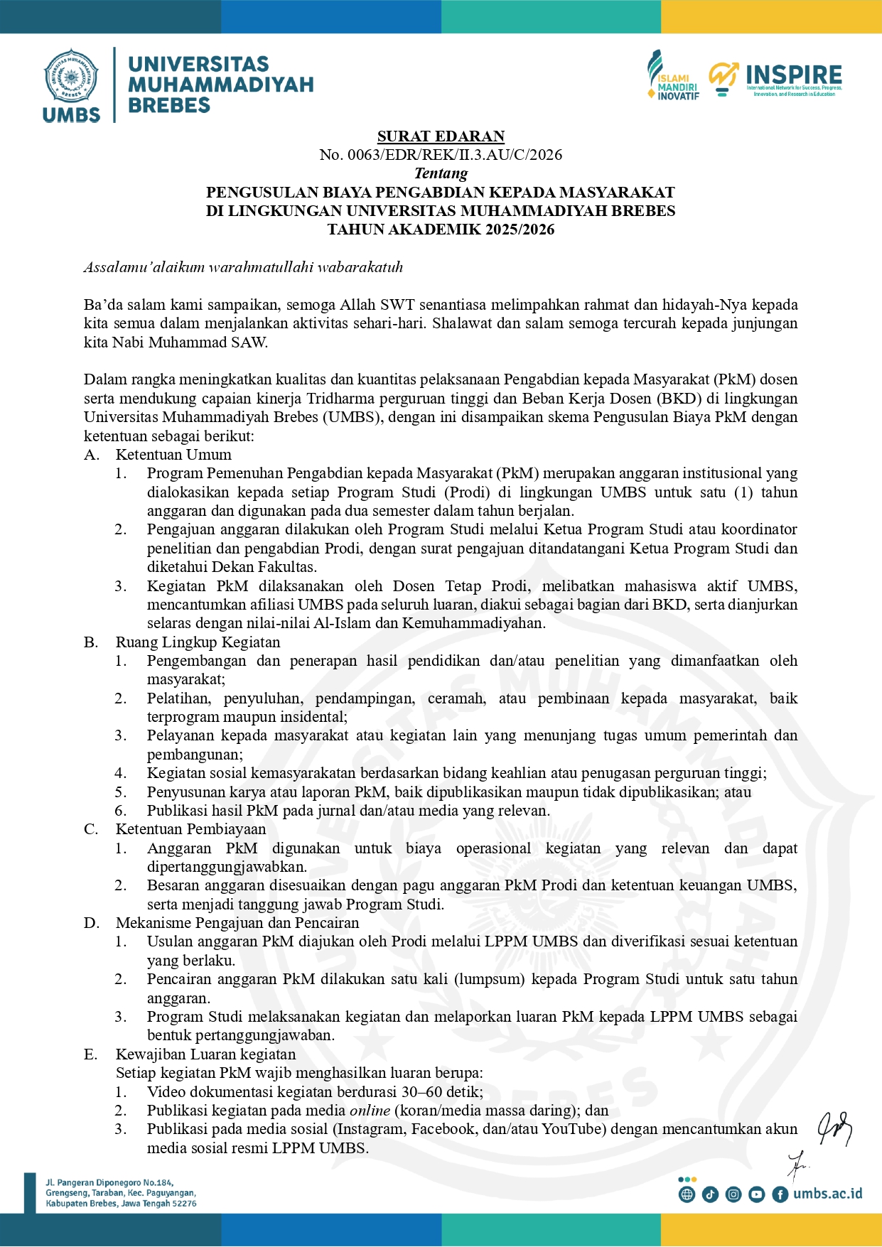 Program Pengusulan Biaya Pengabdian Kepada Masyarakat di Lingkungan Universitas Muhammadiyah Brebes.